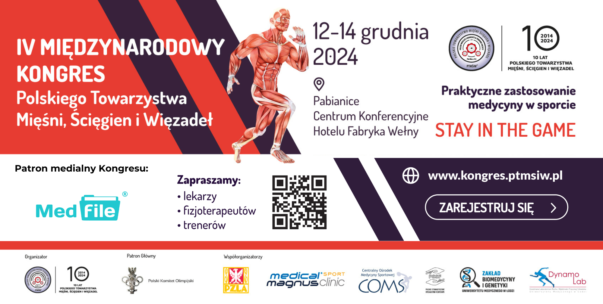 IV Międzynarodowy Kongres Naukowy: „STAY IN THE GAME - praktyczne zastosowania medycyny w sporcie” 
