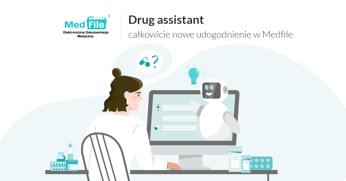 Drug Assistant — A Completely New Feature in Medfile