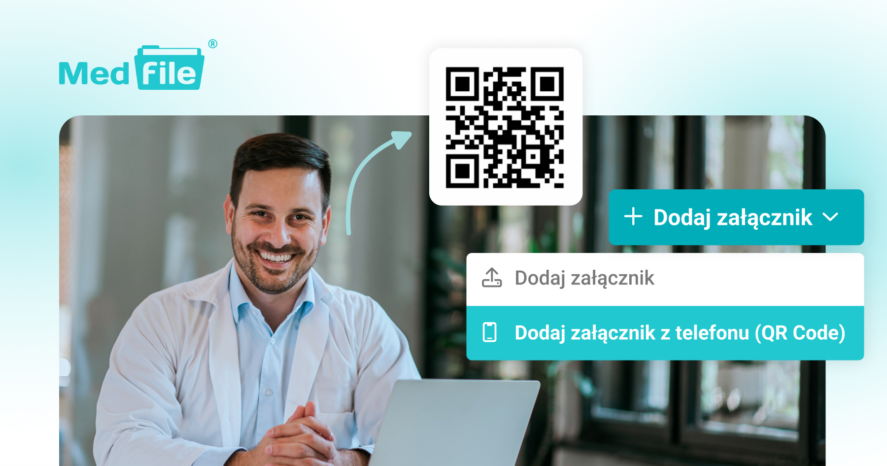 Medfile z funkcją QR - dodawaj pliki bezpośrednio z telefonu